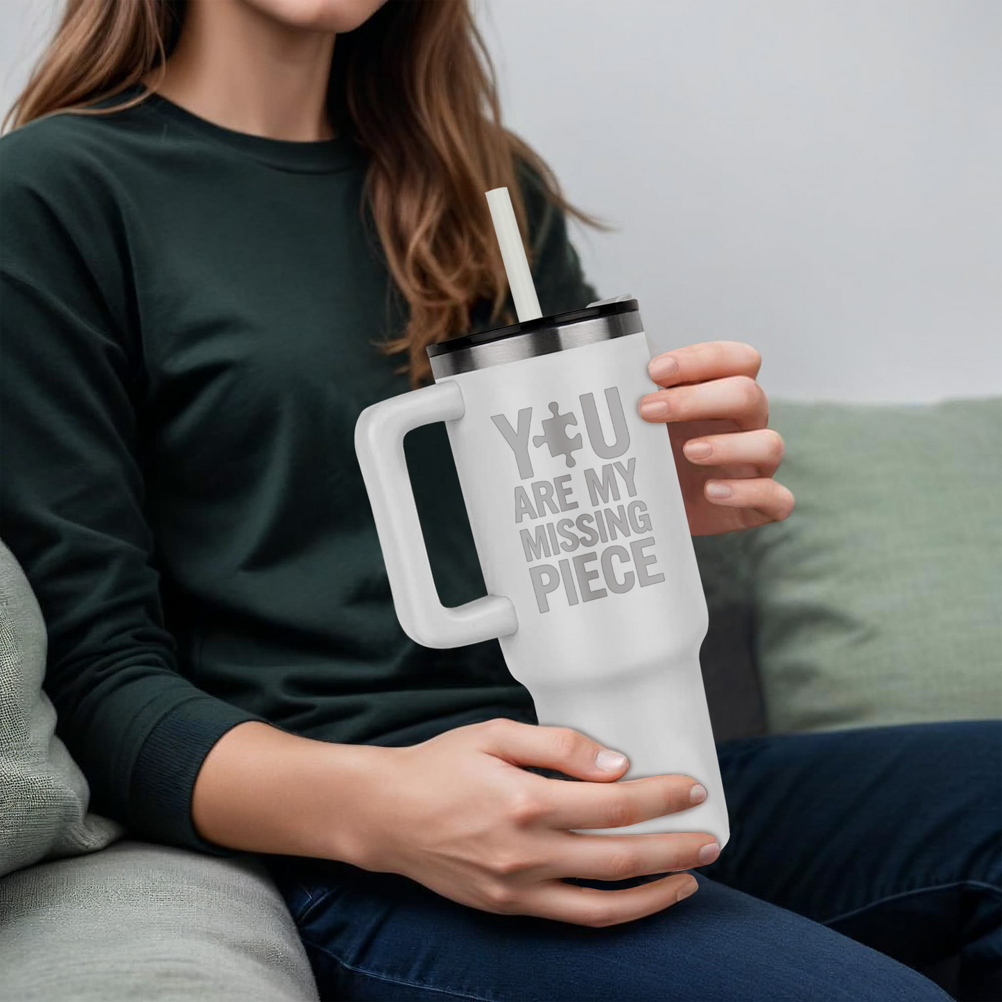 You Are My Missing Piece 40 oz Tumbler