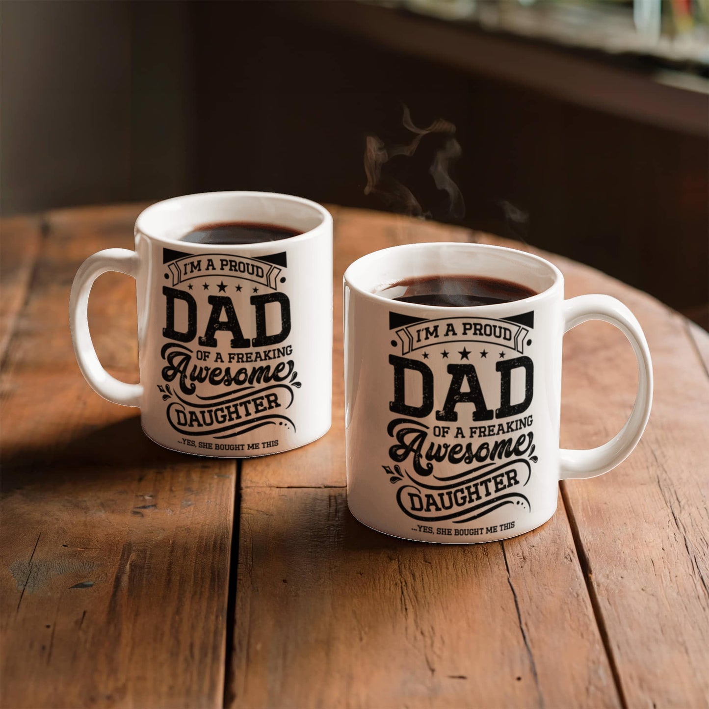 Proud Dad of a Daughter Ceramic Mug 11 oz