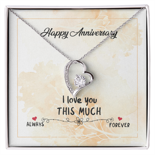 Happy Anniversary Forever Love Necklace