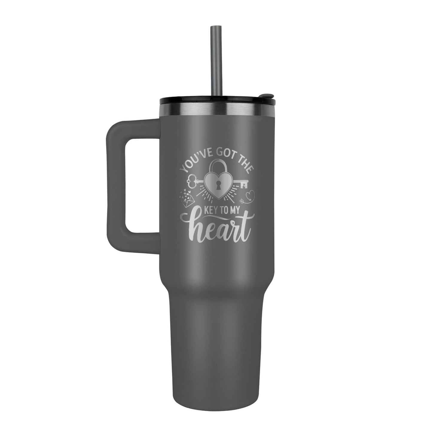 You've Got the Key to My Heart 40 oz Tumbler